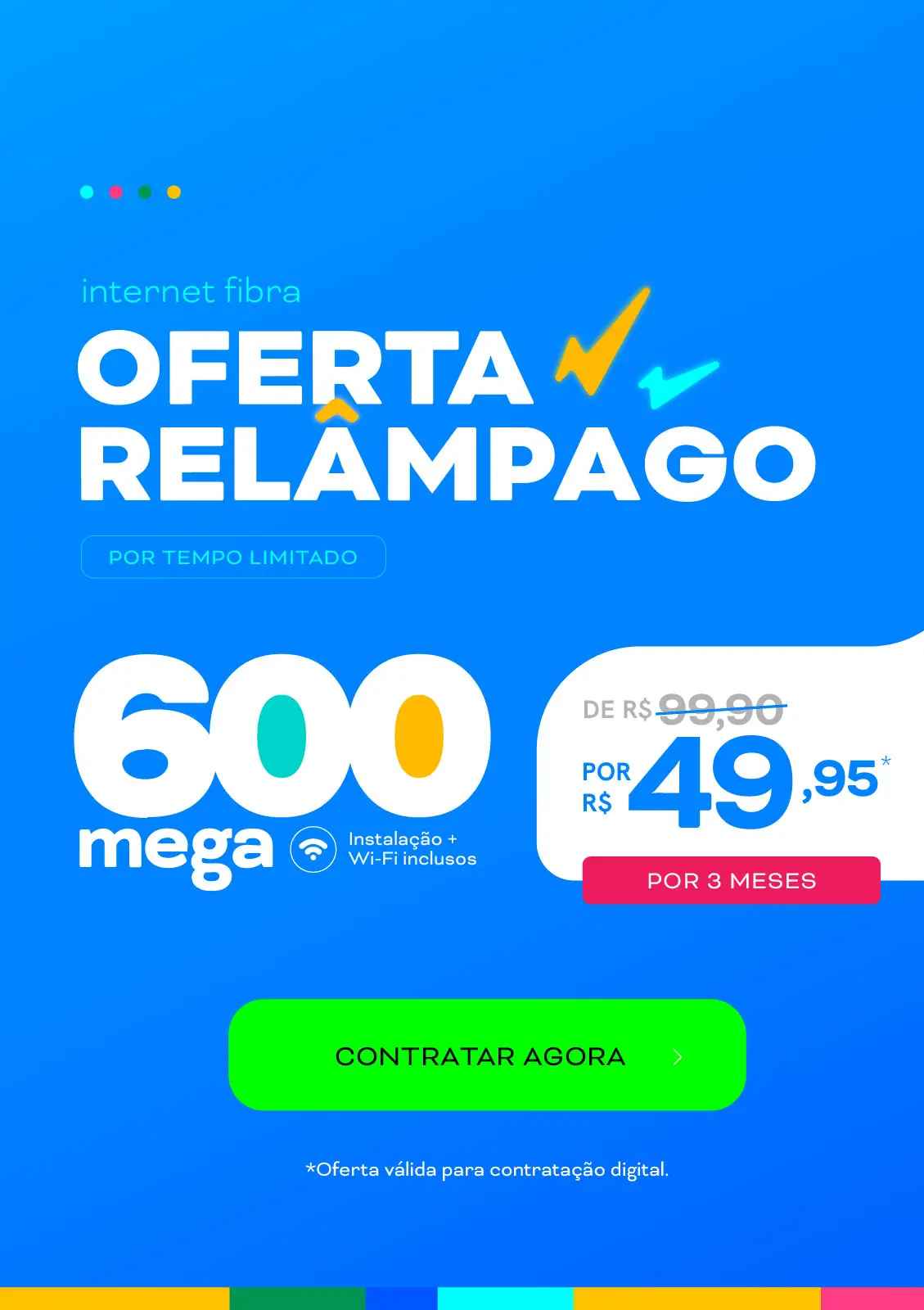 OFERTA RELAMPAGO - 600 MEGA MOBILE